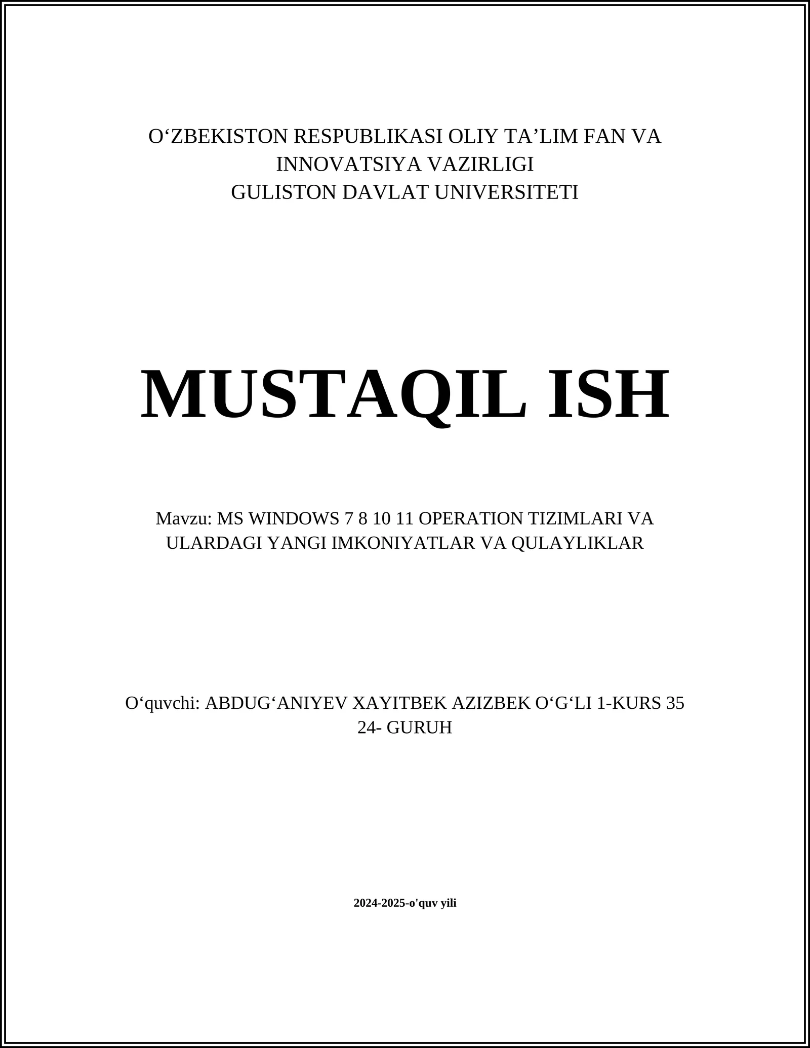 MS WINDOWS 7 8 10 11 OPERATION TIZIMLARI VA ULARDAGI YANGI IMKONIYATLAR VA QULAYLIKLAR