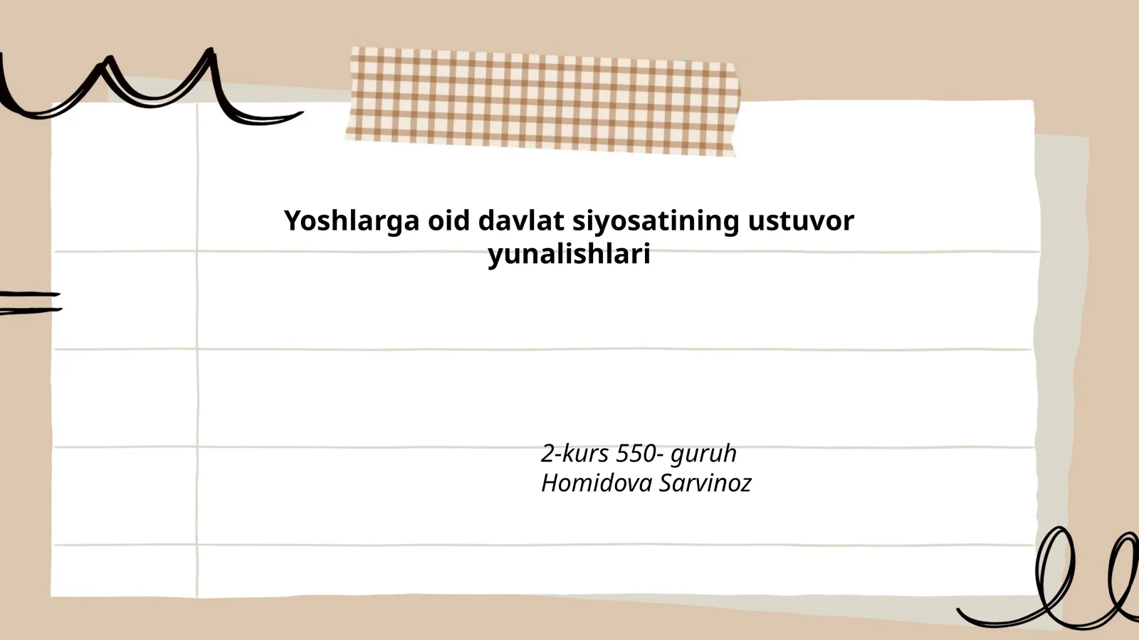 Yoshlarga oid davlat siyosatining ustuvor yunalishlari