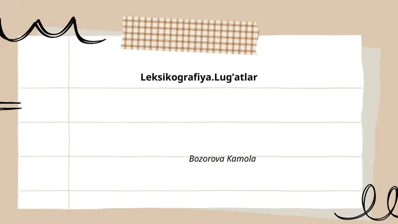 Leksikografiya.Lugʼatlar