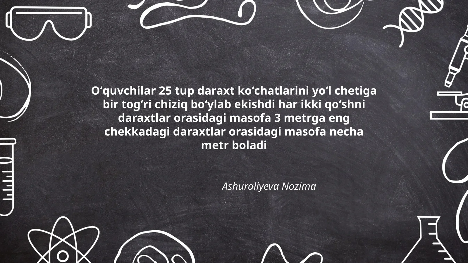 Oʻquvchilar 25 tup daraxt koʻchatlarini yoʻl chetiga bir togʻri chiziq boʻylab ekishdi har ikki qoʻshni daraxtlar orasidagi masofa 3 metrga eng chekkadagi daraxtlar orasidagi masofa necha metr boladi