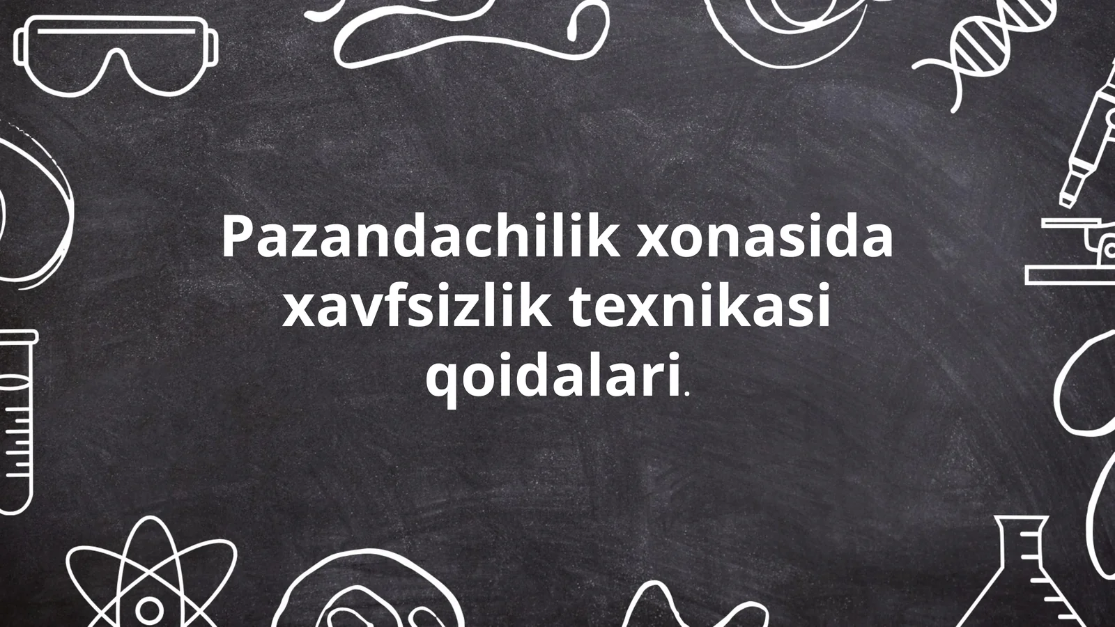 Pazandachilik xonasida xavfsizlik texnikasi qoidalari
