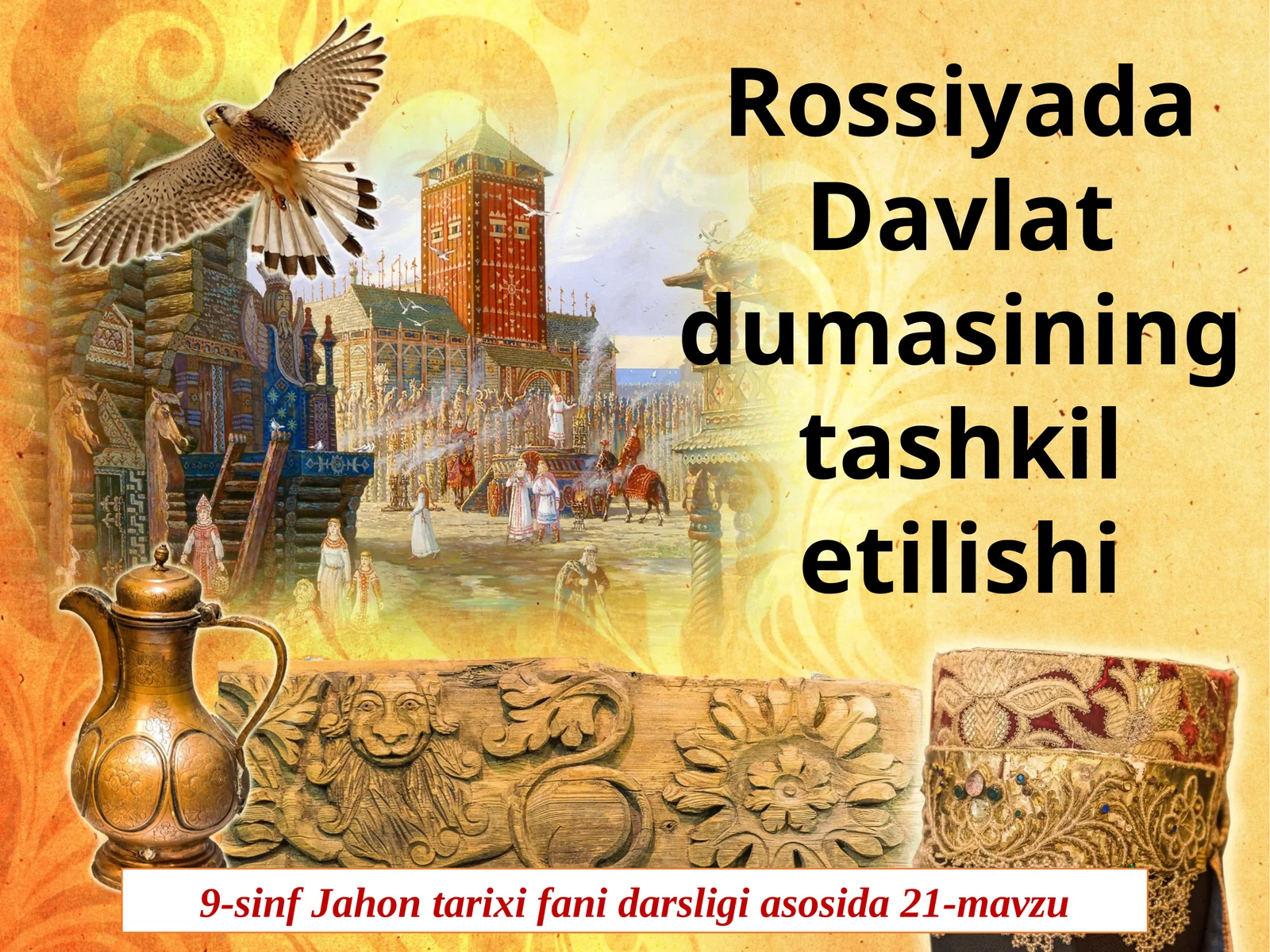 9-sinf Jahon tarixi fanidarsligi asosida 21-mavzu