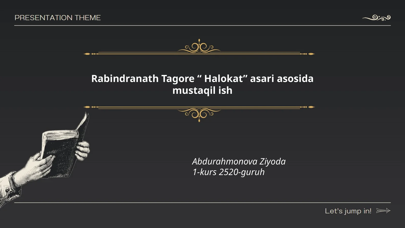 Rabindranath Tagore “ Halokat” asari asosida mustaqil ish