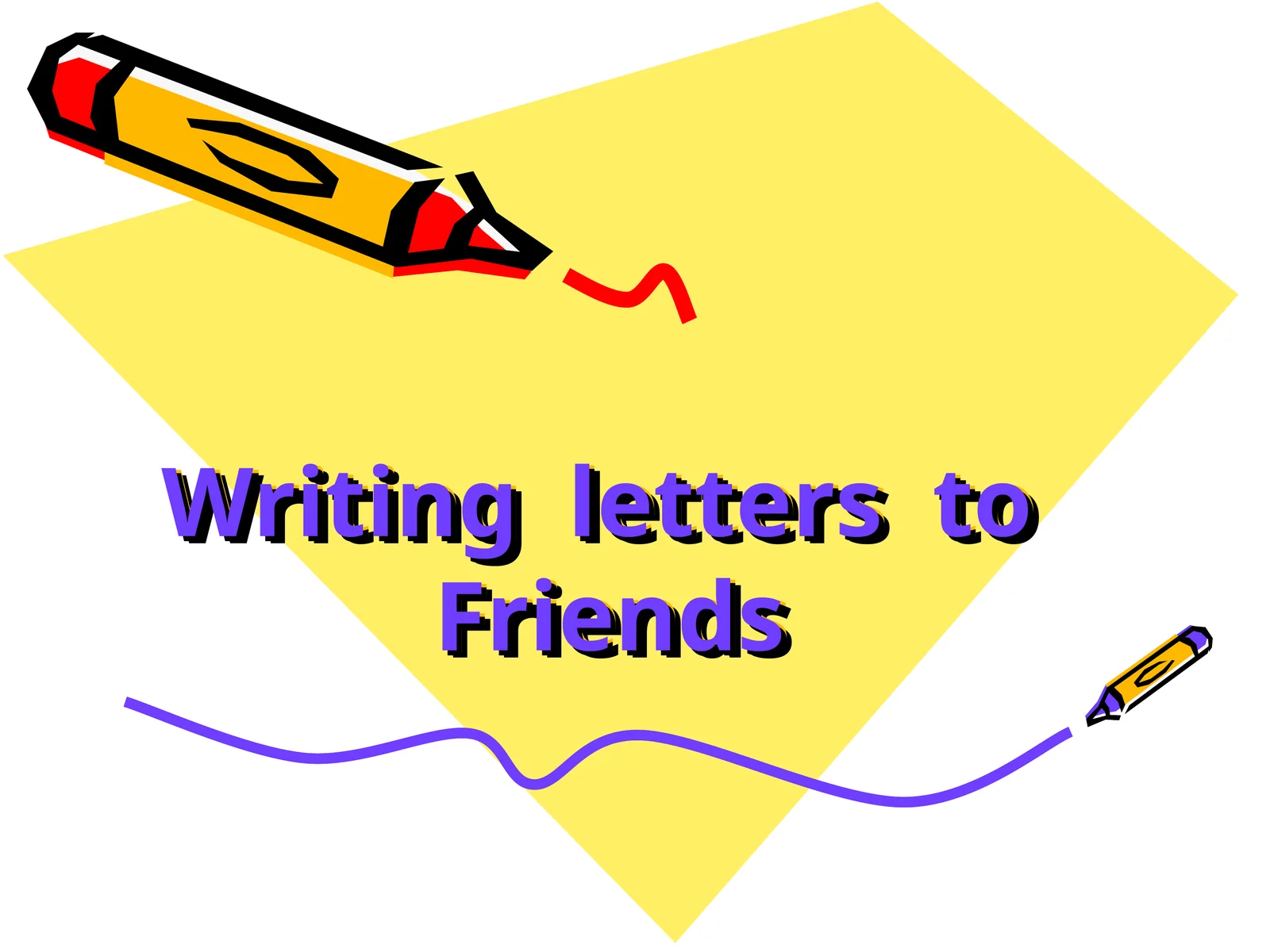 Writing letters to Friends