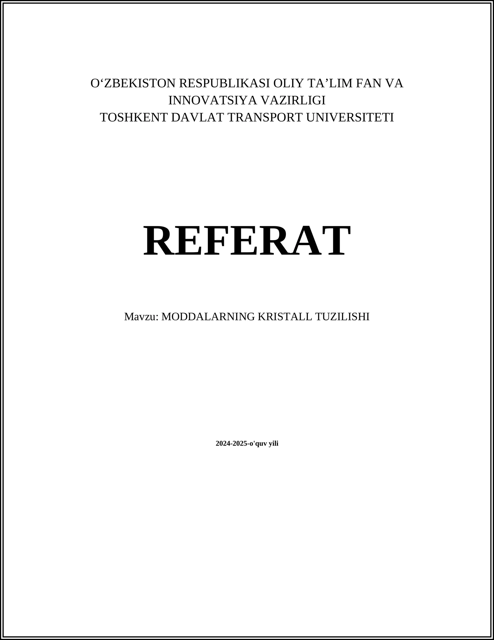 MODDALARNING KRISTALL TUZILISHI