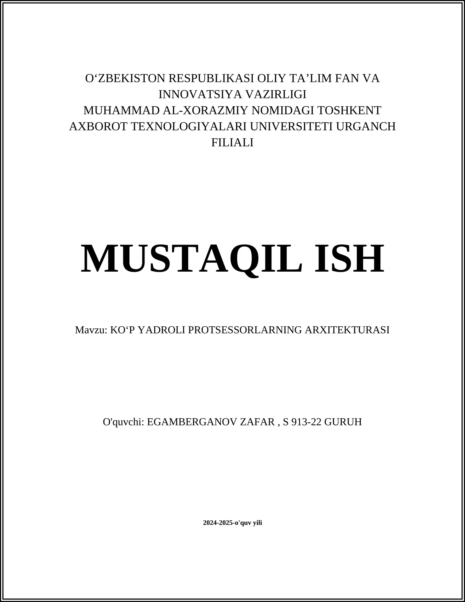 KO‘P YADROLI PROTSESSORLARNING ARXITEKTURASI