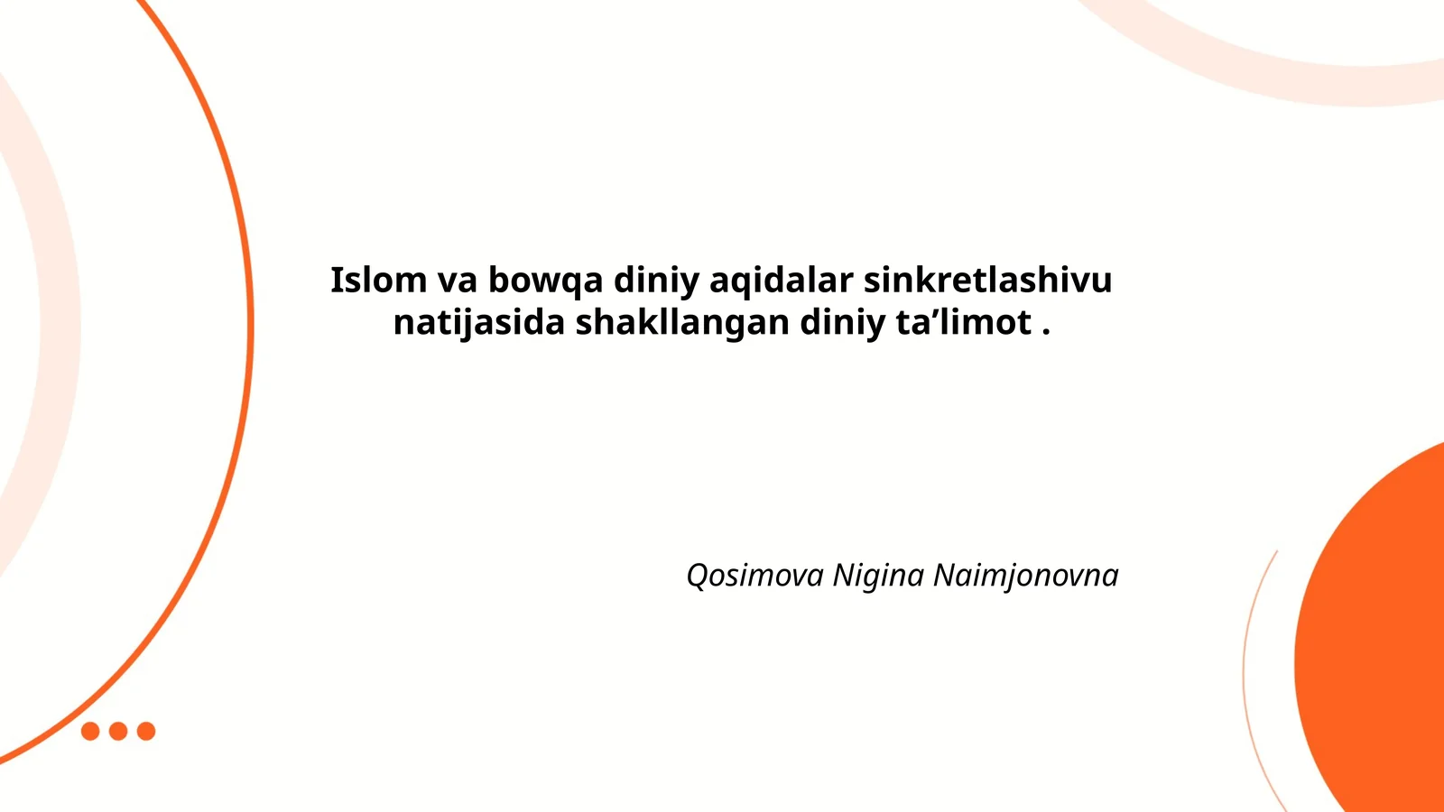 Islom va bowqa diniy aqidalar sinkretlashivu natijasida shakllangan diniy taʼlimot