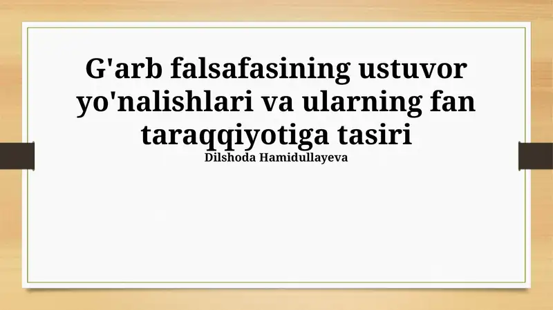 Ekzistensializm va insonning ilm-fandagi roli