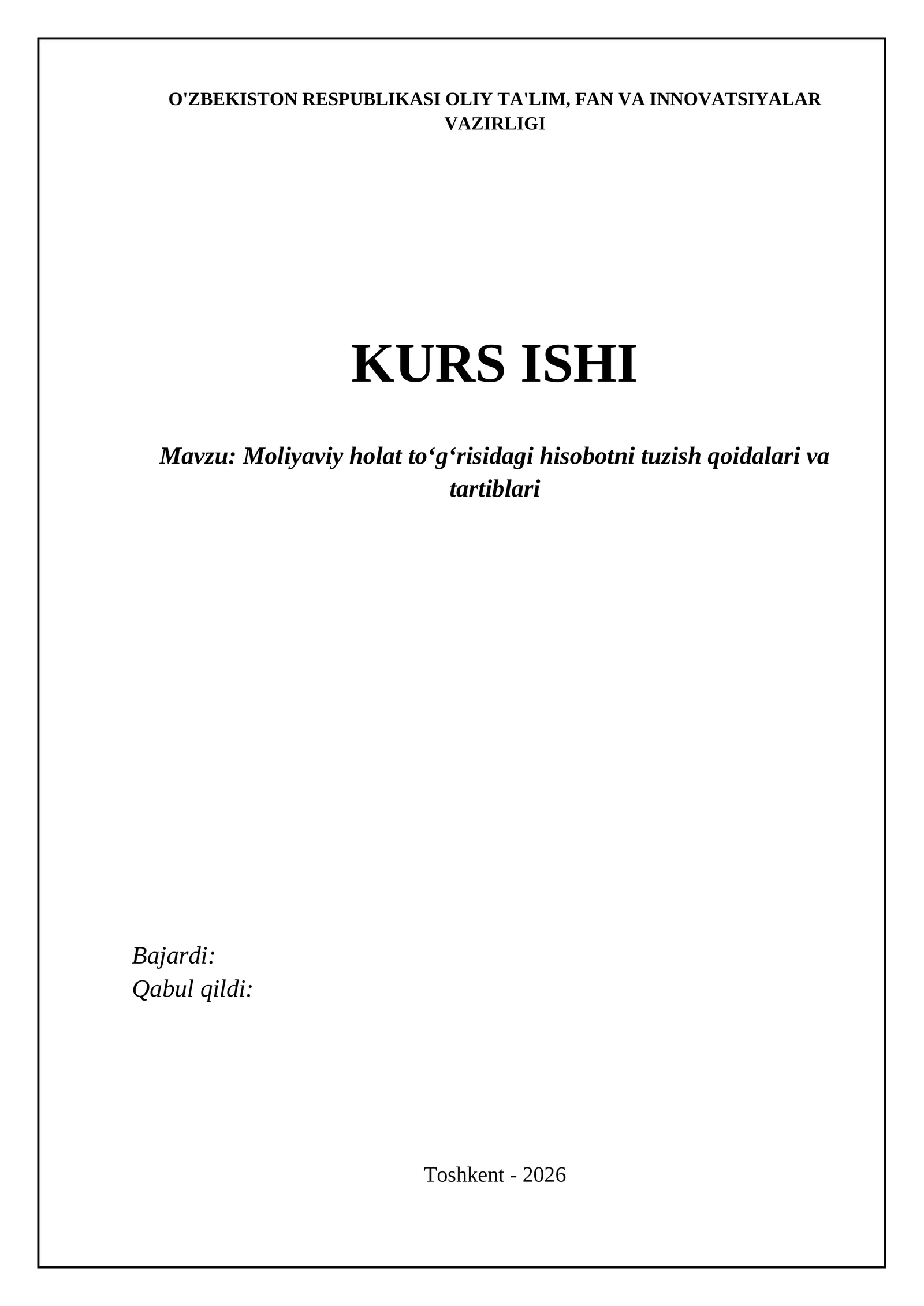 Moliyaviy holat toʻgʻrisidagi hisobotni tuzish qoidalari va tartiblari