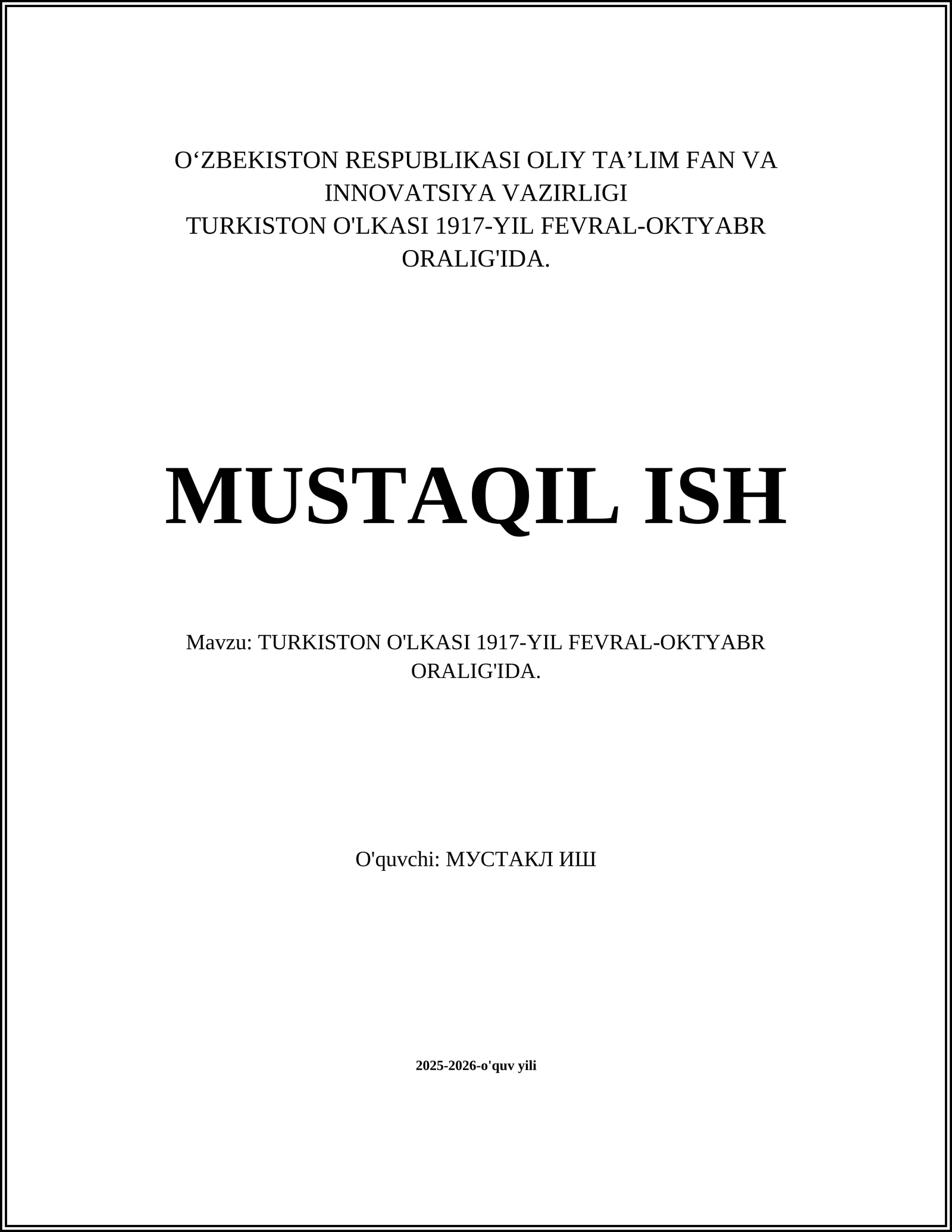 TURKISTON O'LKASI 1917-YIL FEVRAL-OKTYABR ORALIG'IDA