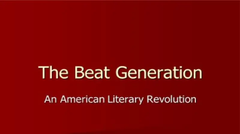 The Beat Generation. American Literature