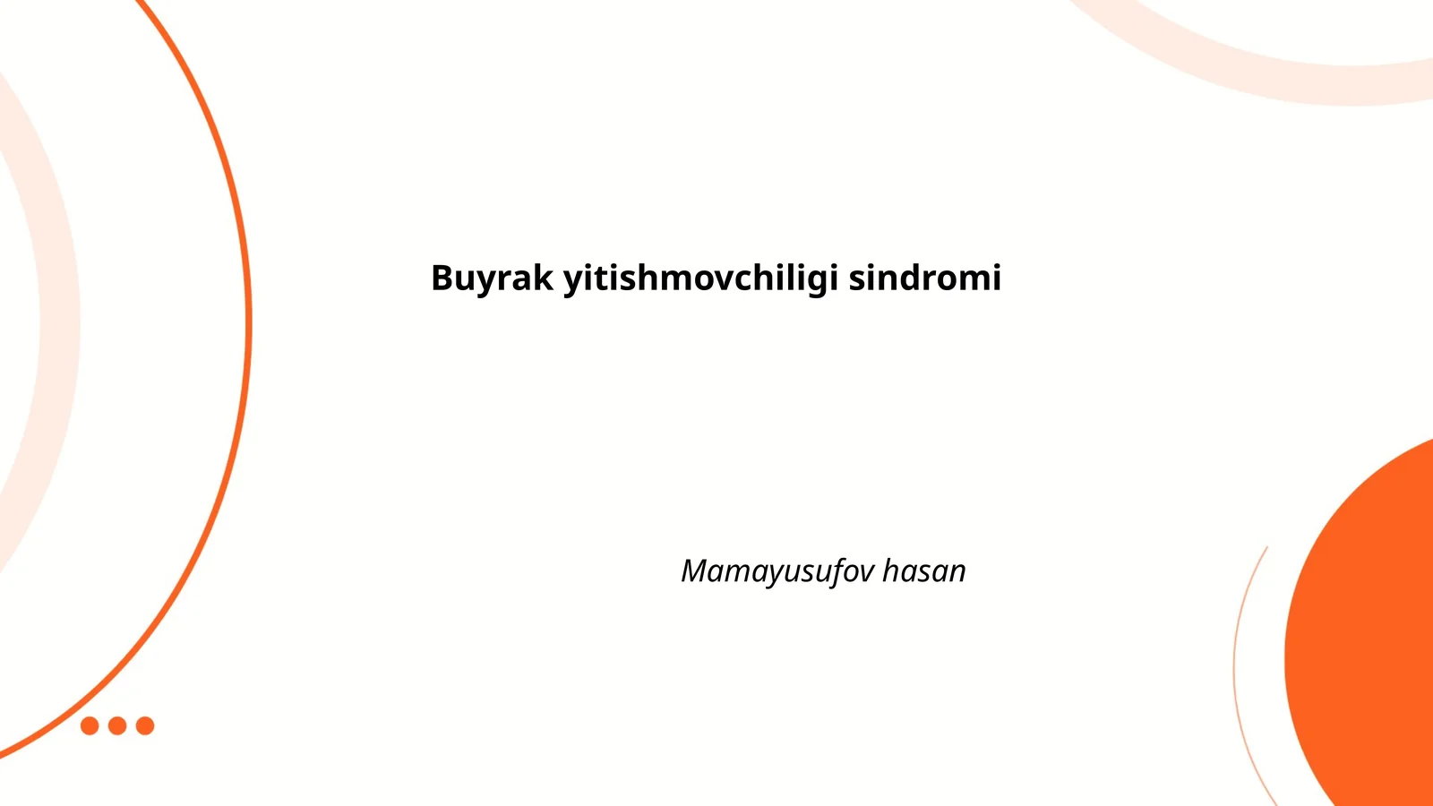 Buyrak yitishmovchiligi sindromi