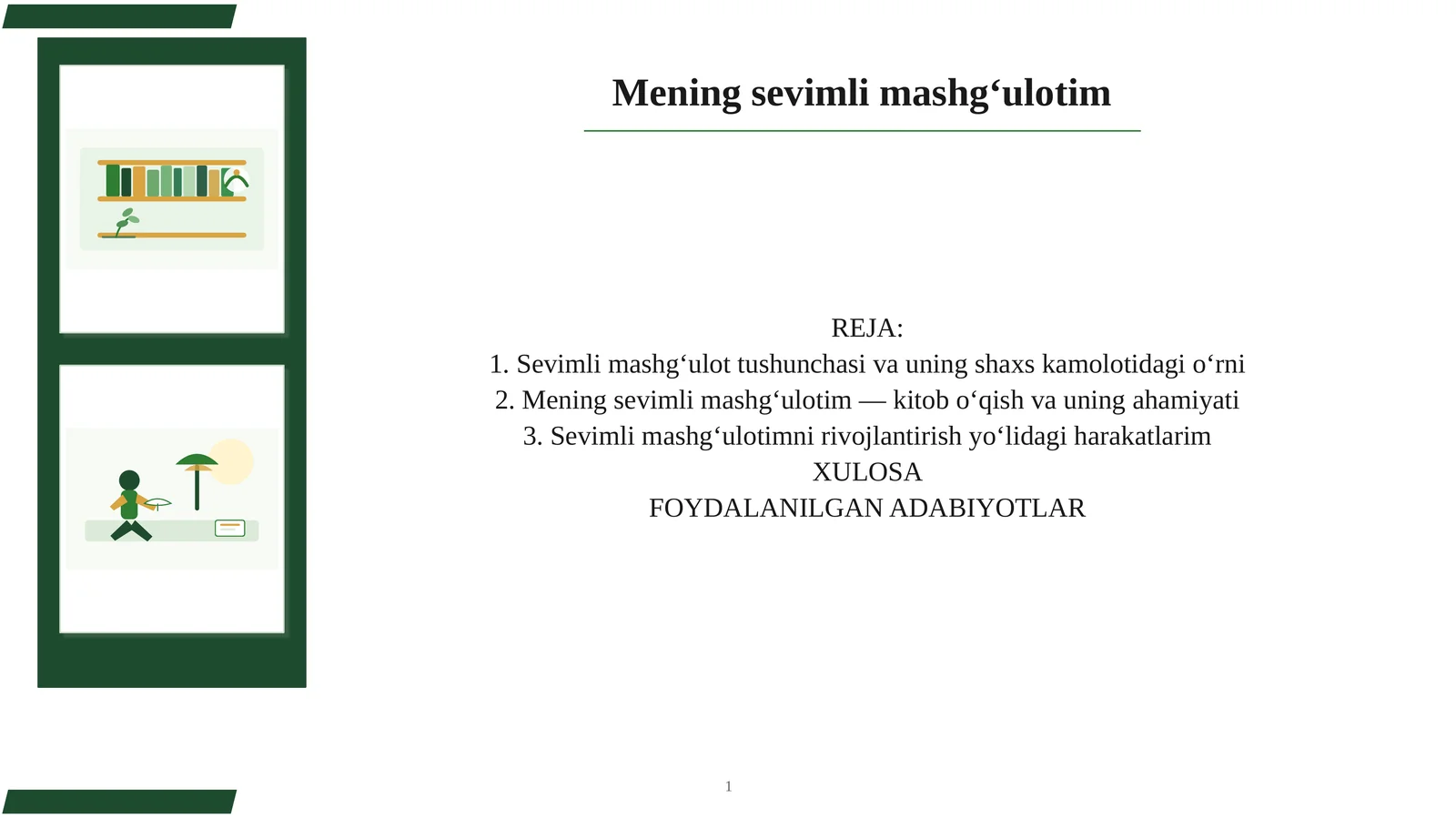 Mening sevimli mashg‘ulotim