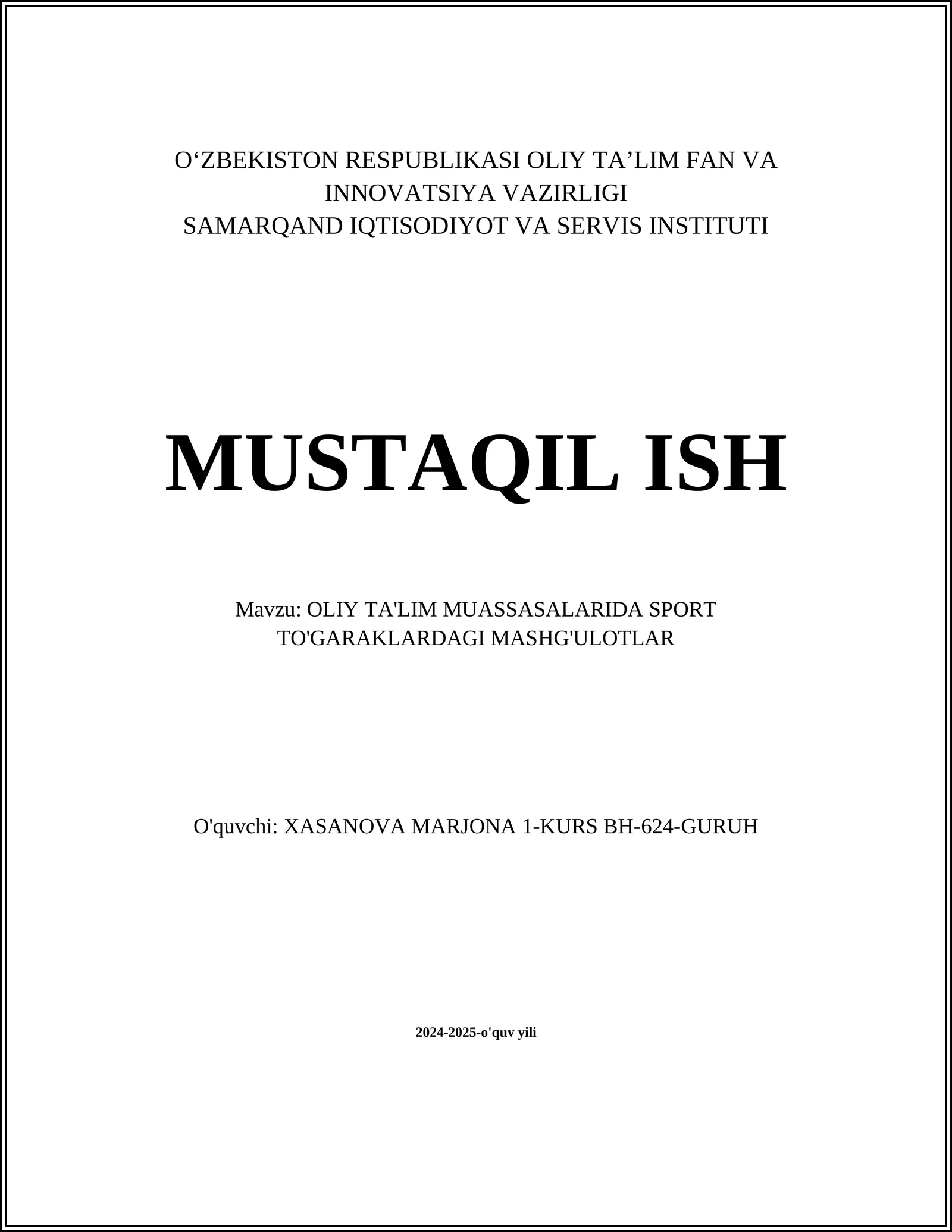 OLIY TA'LIM MUASSASALARIDA SPORT TO'GARAKLARDAGI MASHG'ULOTLAR